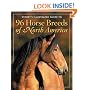 Storey's Illustrated Guide to 96 Horse Breeds of North America (Storeys Illustrated Guide)