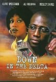 Down in the Delta - Wesley Snipes
