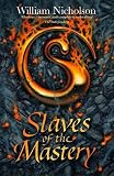 Slaves of the Mastery (Hardback)