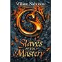 Slaves of the Mastery (Wind on Fire, Bk. II)