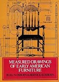Measured Drawings of Early American Furniture