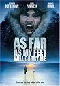 As Far as My Feet Will Carry Me