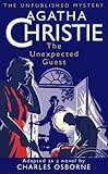 The unexpected guest