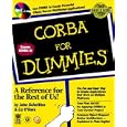 CORBA for Dummies by  John Schettino and Liz O'Hara