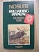 Books : Nosler Reloading Manual Number One