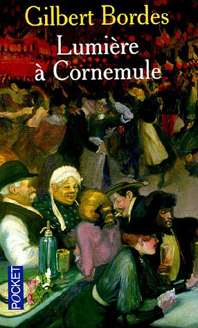 Lumi�re � Cornemule