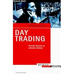 Erfolgsrezept Day Trading. Schnelle Gewinne an schnellen Märkten (Börse Online edition) (Börse Online edition) (Gebundene Ausgabe)