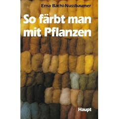 So f�rbt man mit Pflanzen