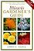 Books : Illinois Gardener's Guide (Gardener's Guides (Cool Springs Press))