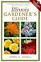 Illinois Gardener's Guide (Gardener's Guides (Cool Springs Press))