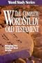 The Complete Word Study Old Testament: King James Version (Word Study Series)