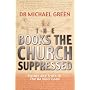 The Books the Church Suppressed: Fiction and Truth in The Da Vinci Code