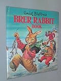 Enid Blyton's Brer Rabbit book