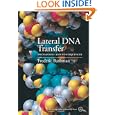 Lateral DNA Transfer: Mechanisms and Consequences by Frederic Bushman