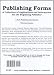 Publishing Forms; A Collection of Applications & Information for the Beginning Publisher by Dan Poynter