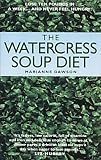 The Watercress Soup Diet