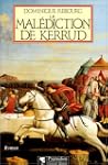 La mal�diction de Kerrud: Roman