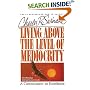 Living Above The Level Of Mediocrity