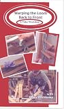 Review   / Warping the Loom Back to Front - A Video Workshop