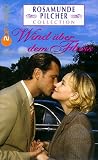 Rosamunde Pilcher: Wind �ber dem Fluss - Floriane Daniel