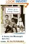 Ever Is A Long Time: A Journey Into Mississippi's Dark Past A Memoir