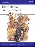 The American Plains Indians (Men-at-Arms)