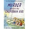 Murder Aboard the California Girl (Luna, Rachel Nickerson.) (Eel Grass Girls Mysteries)