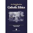 An Introduction to Catholic Ethics
