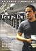 Search : Temps Dur - La Serie Complete (Boxset)