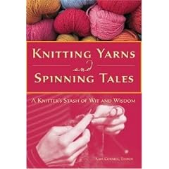 Knitting Yarns and Spinning Tales