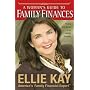 A Woman's Guide to Family Finances: Finding Real Money in an Unreal Economy