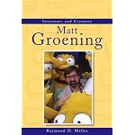 Inventors and Creators - Matt Groening (Inventors and Creators) book cover