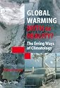 Global Warming - Myth or Reality?: The Erring Ways of Climatology (Springer Praxis Books / Environmental Sciences)