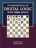 Fundamentals of Digital Logic with VHDL Design with CD-ROM