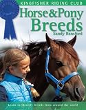 Horse and Pony Breeds (Kingfisher Riding Club)