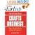 Start Your Own Crafts Business (Entrepreneur Magazine's Start-Up ; Guide #1304)