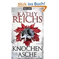 Knochen zu Asche: Roman