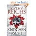 Knochen zu Asche: Roman