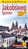 Marco Polo Reisef�hrer Jakobsweg, Spanien - Andreas Drouve