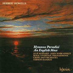 Howells: Hymnus Paradisi