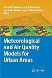 Meteorological and Air Quality Models for Urban Areas