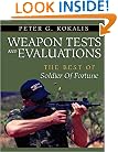 Weapons Tests And Evaluations: The Best Of Soldier Of Fortune