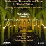 Introduction, Passacaglia & Fugue by Healey Willan featuring the organ for which... [US-Import] - 