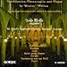 Introduction, Passacaglia & Fugue by Healey Willan featuring the organ for which...