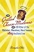 Book cover of The Grilled Cheese Madonna and 99 Other of the Weirdest, Wackiest, Most Famous eBay Auctions Ever.
