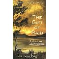 The Gift of Rain: A Novel