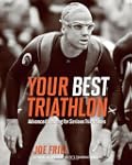 Your Best Triathlon: Advanced Trainin...