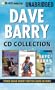 Dave Barry CD Collection: Dave Barry Is Not Taking This Sitting Down, Dave Barry Hits Below the Beltway, Boogers Are My Beat