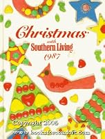 Christmas With Southern Living, 1987 (Christmas With Southern Living)