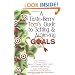 A Taste-Berry Teen's Guide to Setting and Achieving Goals (Taste Berries for Teens)